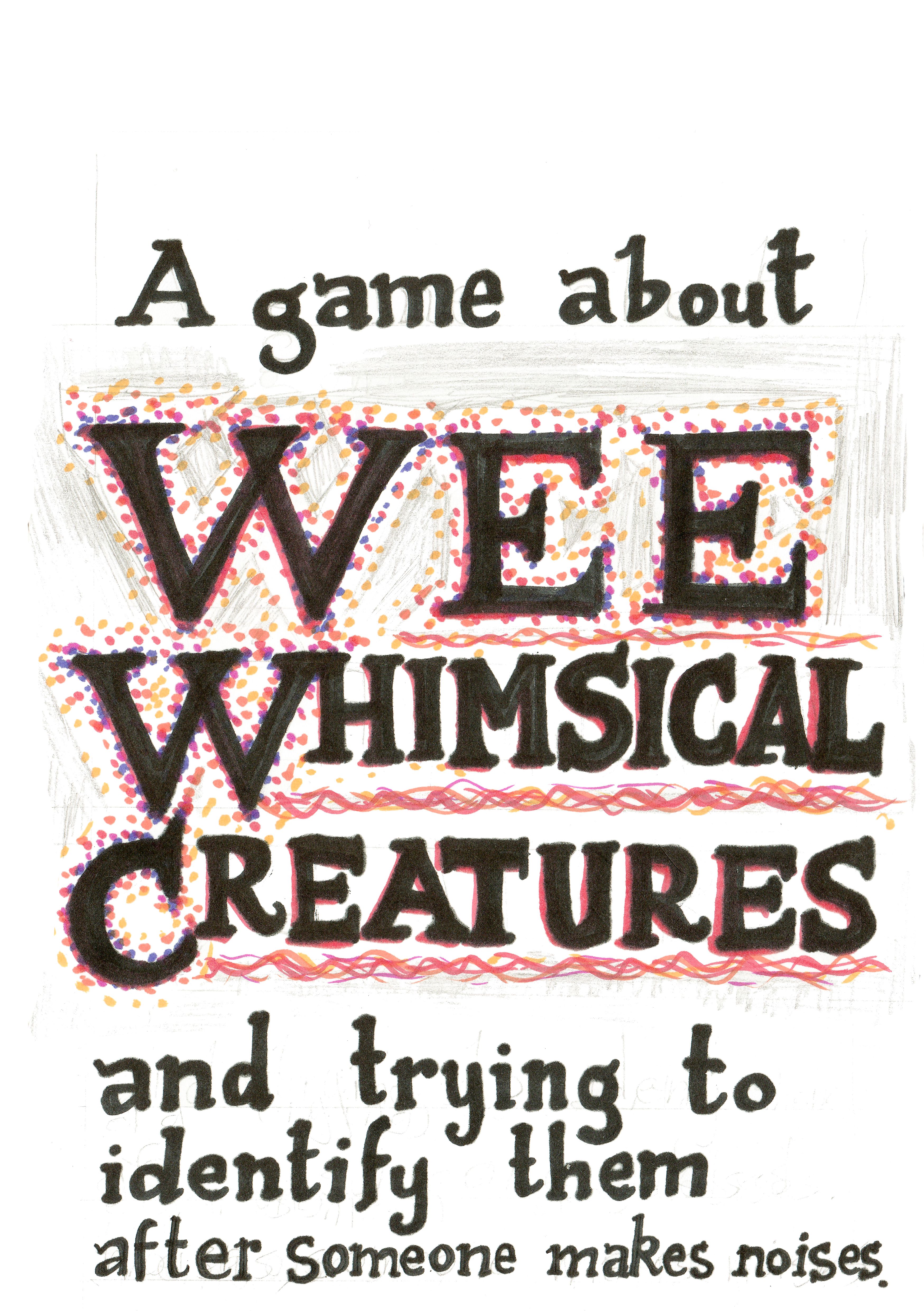 هوپلو A game about WEE WHIMSICAL CREATURES and trying to identify them after someone makes noises.
