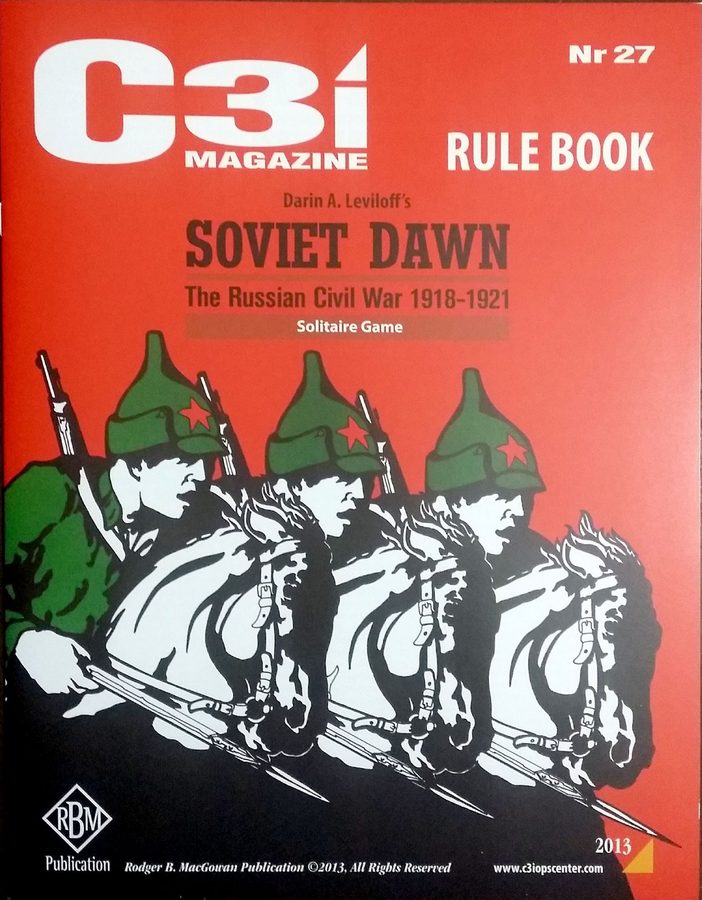 شوروی داون: جنگ داخلی روسیه، ۱۹۱۸-۱۹۲۱ Soviet Dawn: The Russian Civil War, 1918-1921