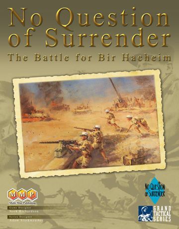 نو کوئسچن آو سورندر: د بتل فور بیر هاشیم No Question of Surrender: The Battle for Bir Hacheim