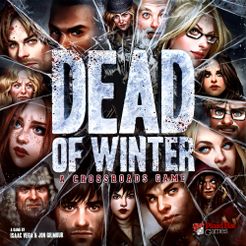 دد آو وینتر: یک بازی چهارراه Dead of Winter: A Crossroads Game