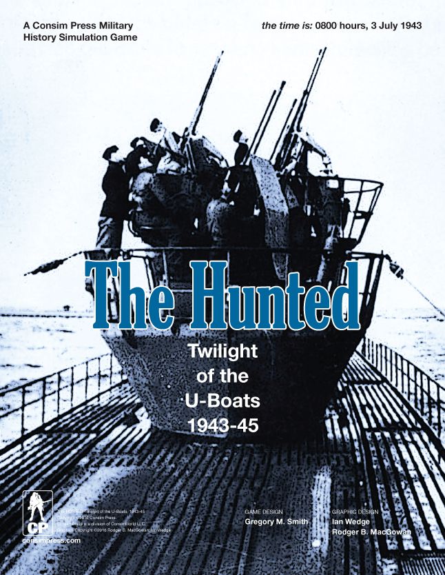 هانتد: توایلایت آو د یو-بوتس، ۱۹۴۳-۴۵ The Hunted: Twilight of the U-Boats, 1943-45