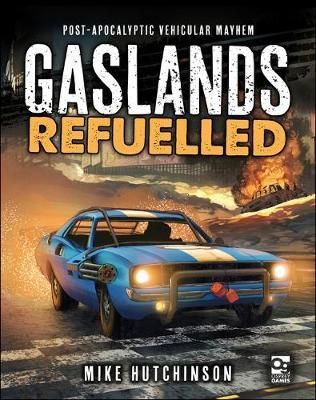 گس‌لندز: رفیوئلد Gaslands: Refuelled