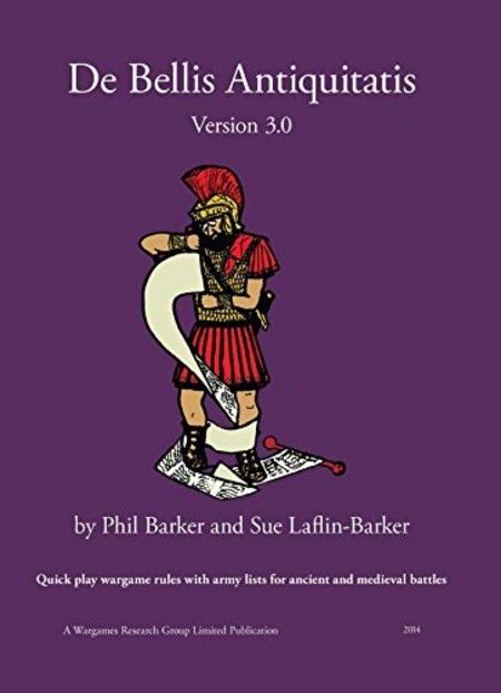 د بلیس آنتیکوئیتاتیس De Bellis Antiquitatis: Quick Play Wargame Rules with Army Lists for Ancient and Medieval Battles