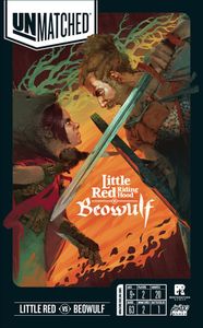 آن‌مچد: شنل قرمزی در مقابل بیوولف Unmatched: Little Red Riding Hood vs. Beowulf