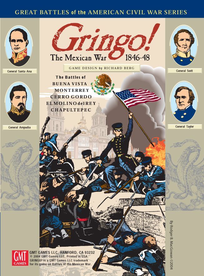 گرینگو: جنگ مکزیک ۱۸۴۶-۴۸ Gringo!: The Mexican War 1846-48