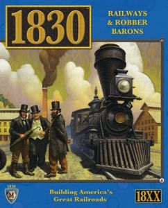 1830: ریل‌ویز اند رابر بارونز 1830: Railways & Robber Barons