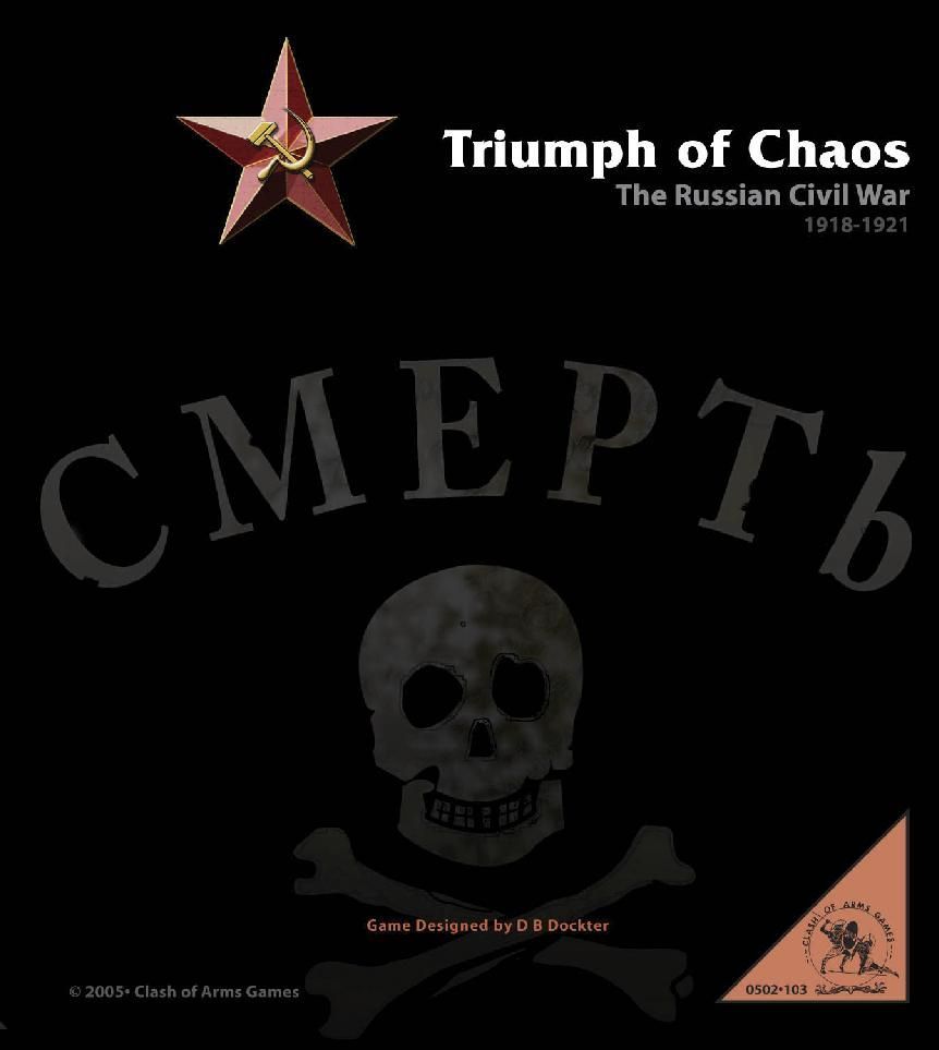 تریومف آو کائوس: د روسین سیویل وار ۱۹۱۸-۱۹۲۱ Triumph of Chaos: The Russian Civil War 1918-1921