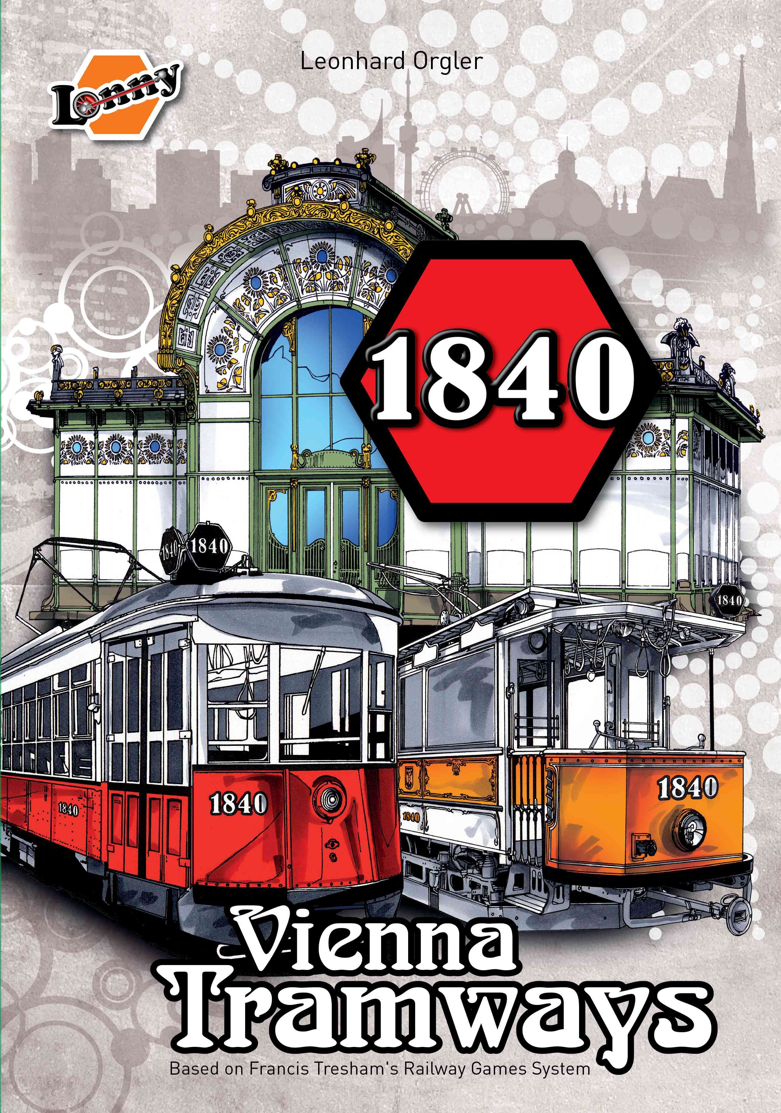 ۱۸۴۰: وین ترام‌ویز 1840: Vienna Tramways