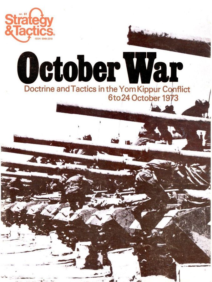 اکتبر وار: دکترین و تاکتیک‌ها در جنگ یوم کیپور، ۱۹۷۳ October War: Doctrine and Tactics in the Yom Kippur Conflict, 1973