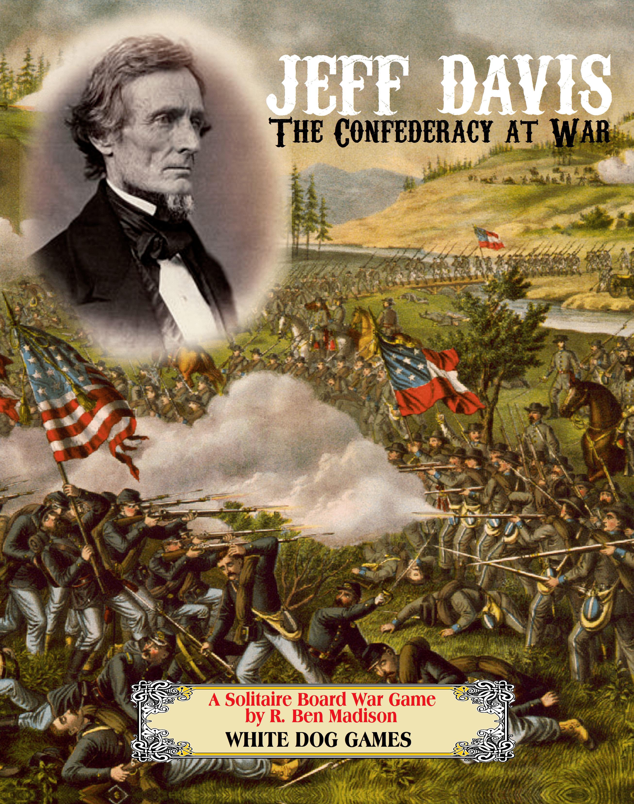 جف دیویس: کنفدراسی در جنگ Jeff Davis: The Confederacy at War