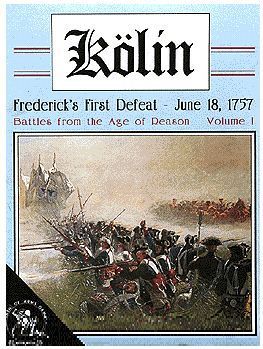 کولین: اولین شکست فردریک – ۱۸ ژوئن ۱۷۵۷ Kolin: Frederick's First Defeat – June 18, 1757