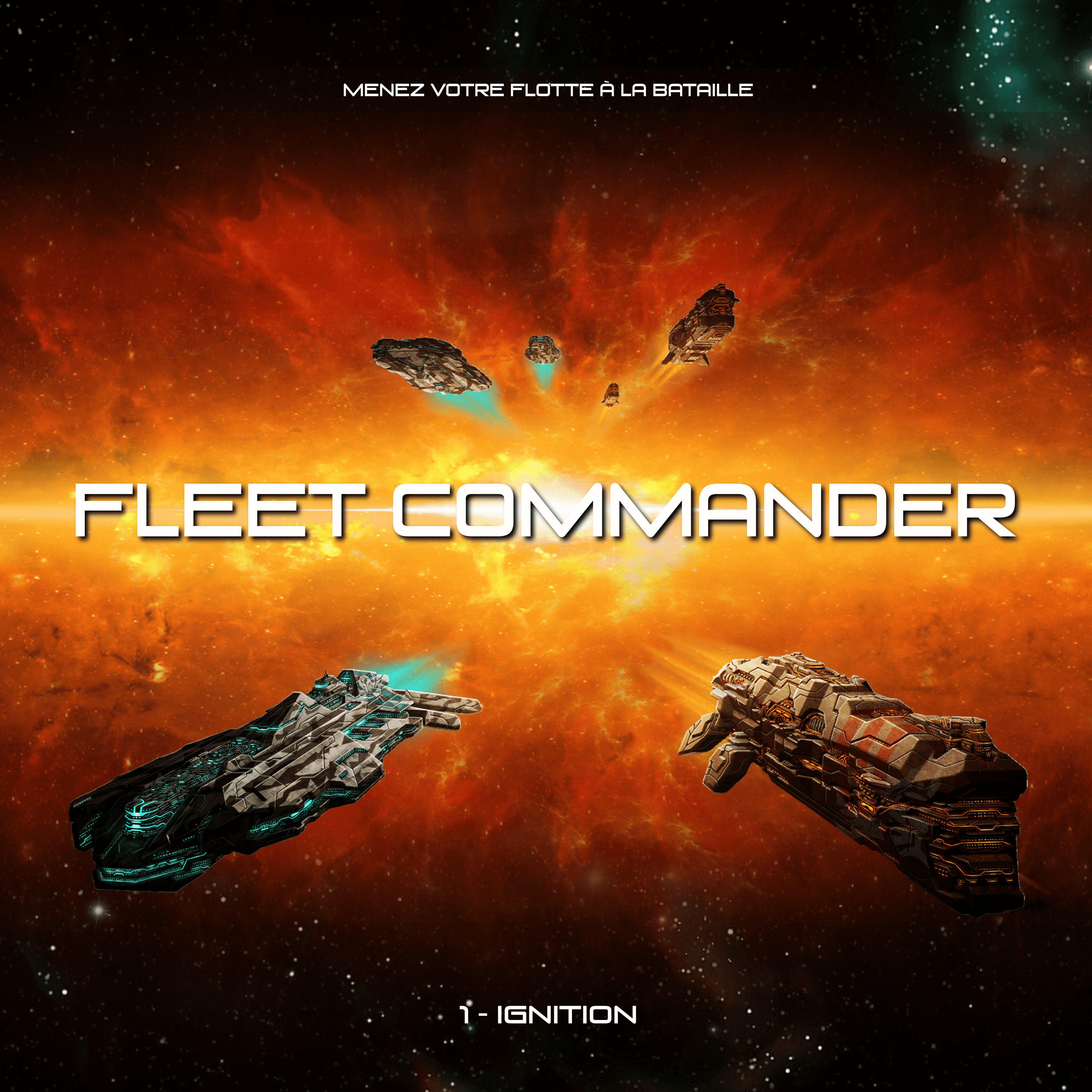 فلیت کامندر: ۱ – ایگنیشن Fleet Commander: 1 – Ignition