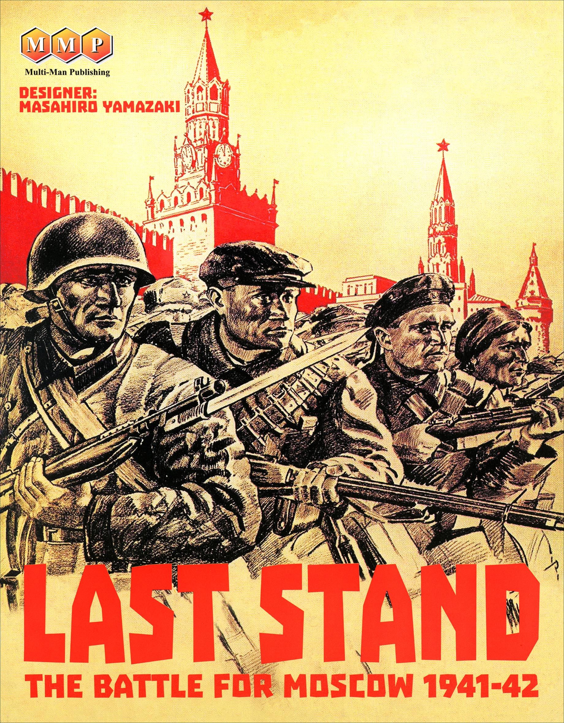 لست استند: نبرد برای مسکو ۱۹۴۱-۴۲ Last Stand: The Battle for Moscow 1941-42