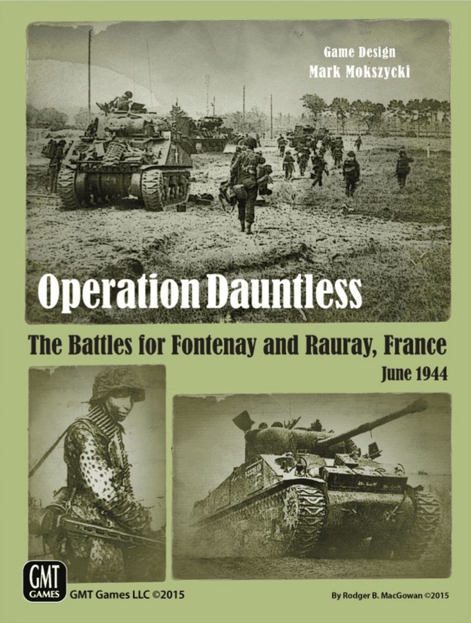 آپریشن داون‌تلِس: نبردهای فونتنی و روره، فرانسه، ژوئن ۱۹۴۴ Operation Dauntless: The Battles for Fontenay and Rauray, France, June 1944